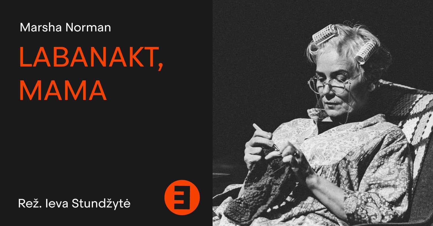 KEISTUOLIAI I Marsha Norman Labanakt, mama