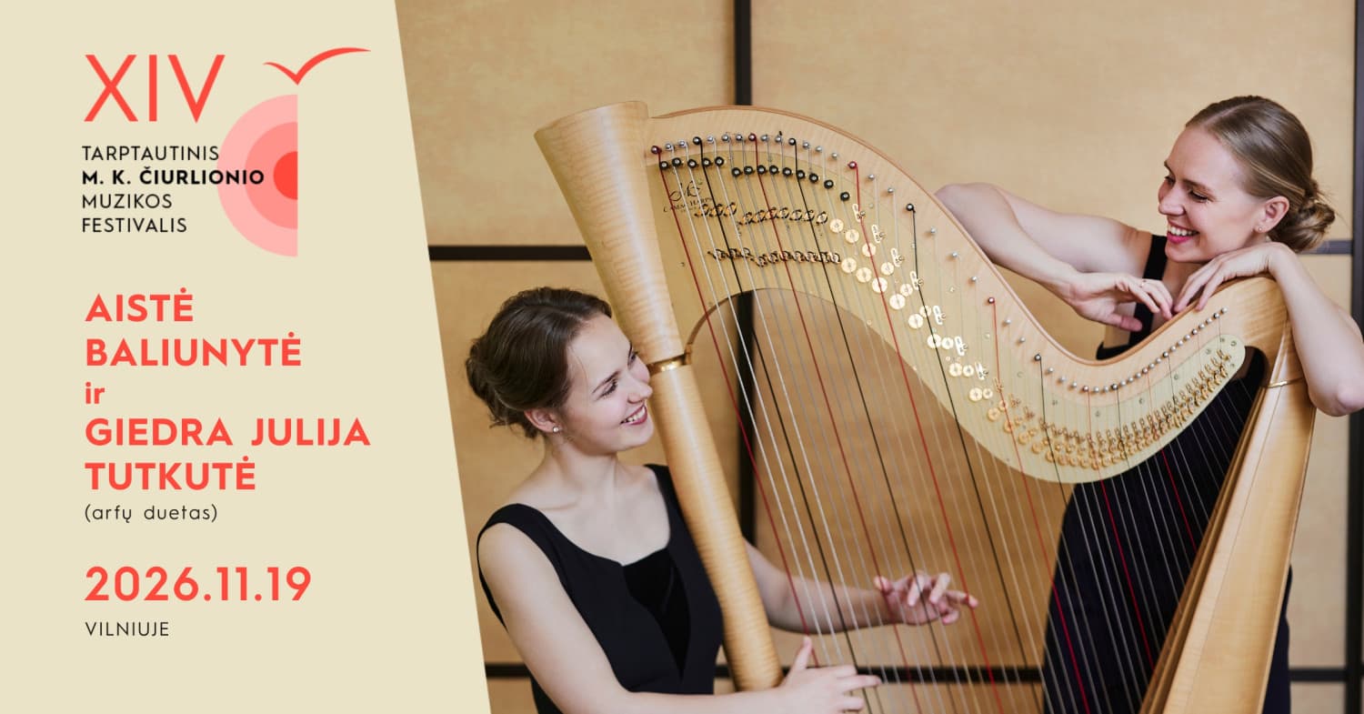 MKČ26 | "ŠOKANČIOS ARFOS" | AISTĖ BALIUNYTĖ IR GIEDRA JULIJA TUTKUTĖ