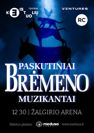 PASKUTINIAI BRĖMENO MUZIKANTAI | PO 20 METŲ