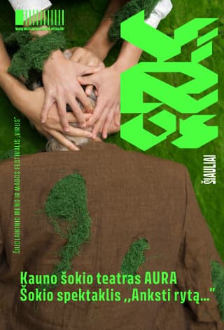 FESTIVALIS VIRUS’31 / Kauno šokio teatro AURA šokio spektaklis