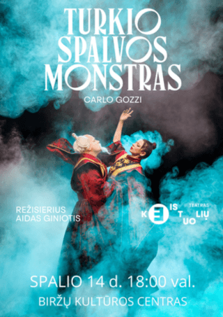 „Turkio spalvos monstras“