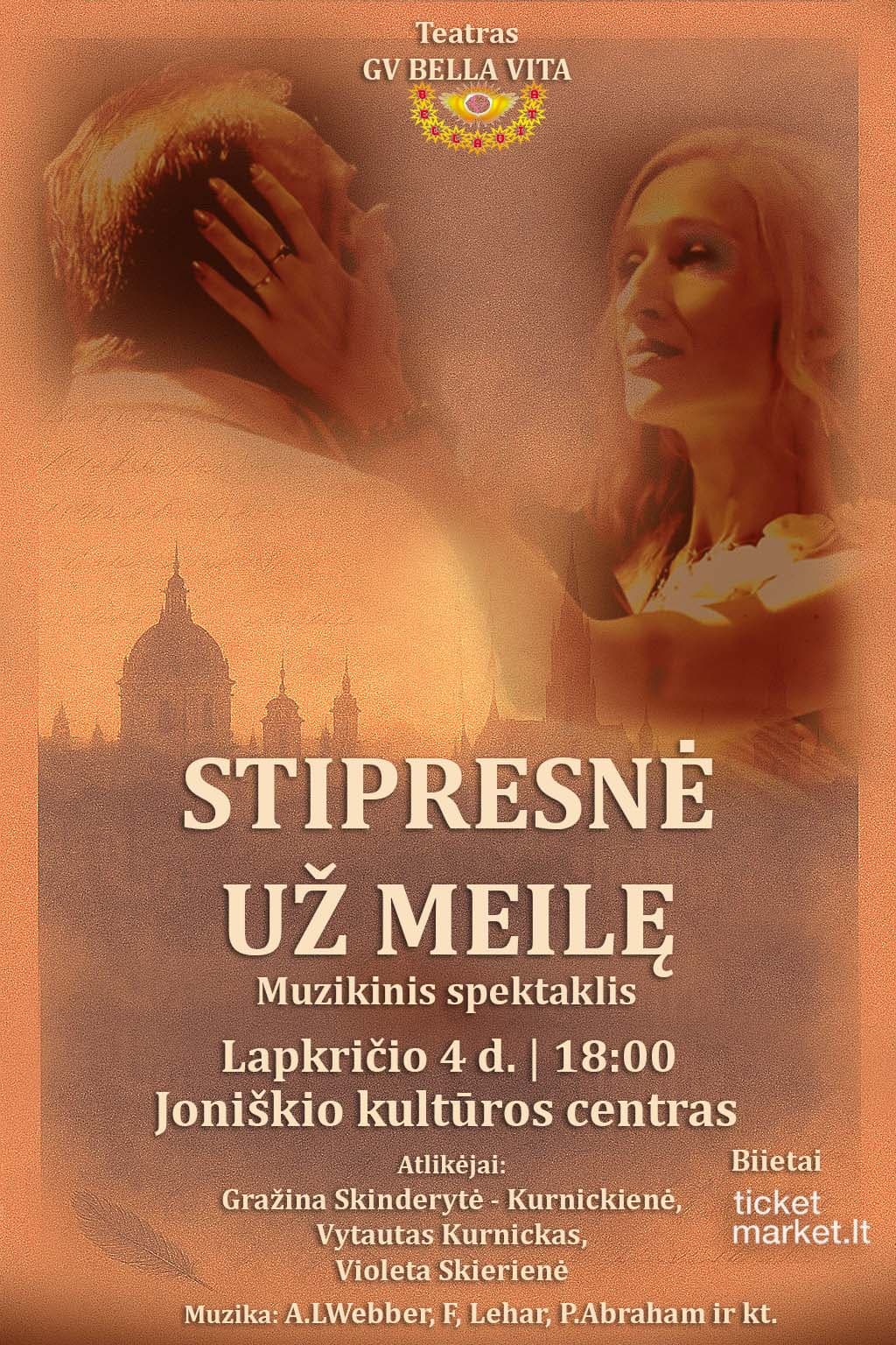 Miuziklas STIPRESNĖ UŽ MEILĘ