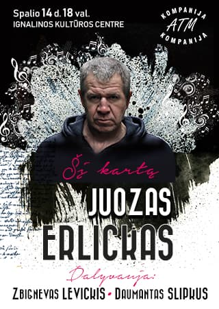 JUOZAS ERLICKAS. ŠĮ KARTĄ