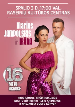 Marius Jampolskis ir Irūna. Jubiliejinis turas