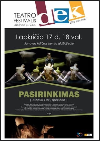 Judesio ir lėlių spektaklis PASIRINKIMAS
