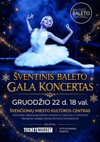 Šventinis baleto GALA koncertas