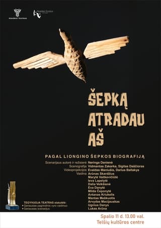 Spektaklis ŠEPKĄ ATRADAU AŠ