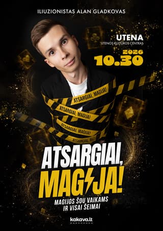 PREMJERA: Atsargiai, Magija!