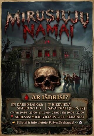Siaubo namas MIRUSIŲJŲ NAMAI
