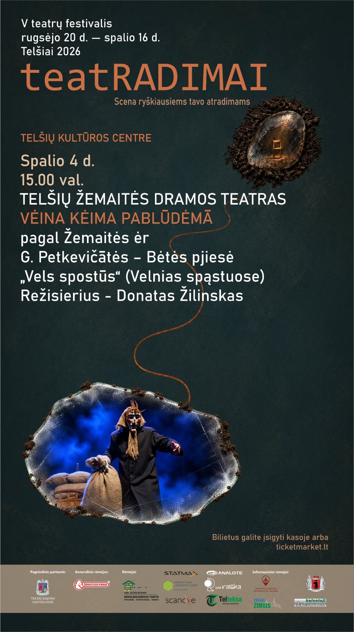 Spektaklis „Vėina kėima pablūdėmā“
