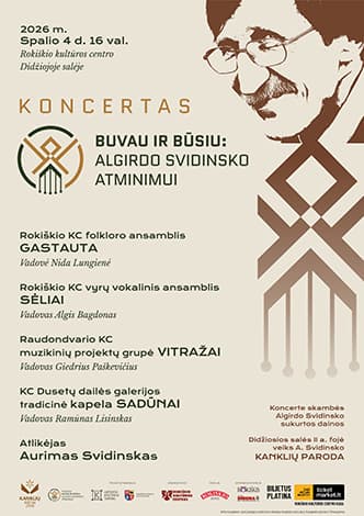 BUVAU IR BŪSIU: koncertas Algirdo Svidinsko atminimui