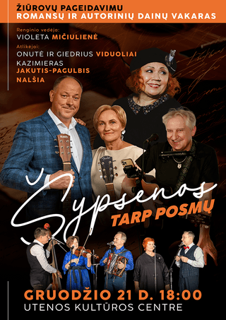 Romansų ir autorinių dainų vakaras Šypsenos tarp posmų